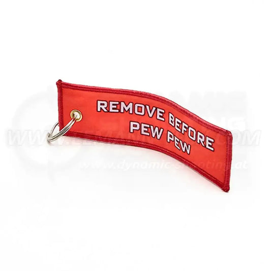 Privjesak za ključeve "Ukloni prije PEW PEW"